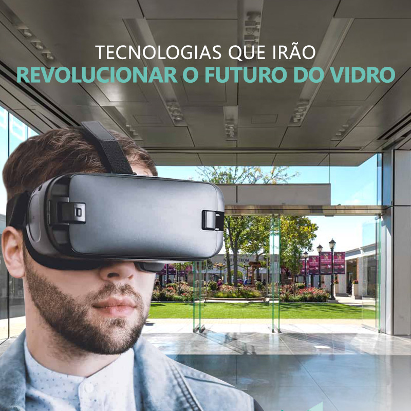 Tecnologias que irão revolucionar o futuro do vidro